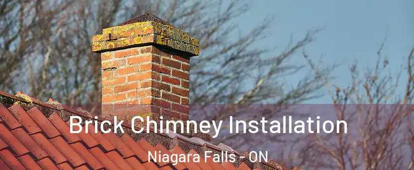  Brick Chimney Installation Niagara Falls - ON