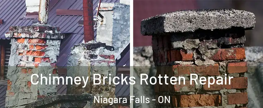  Chimney Bricks Rotten Repair Niagara Falls - ON