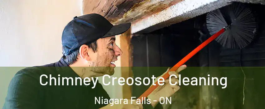  Chimney Creosote Cleaning Niagara Falls - ON