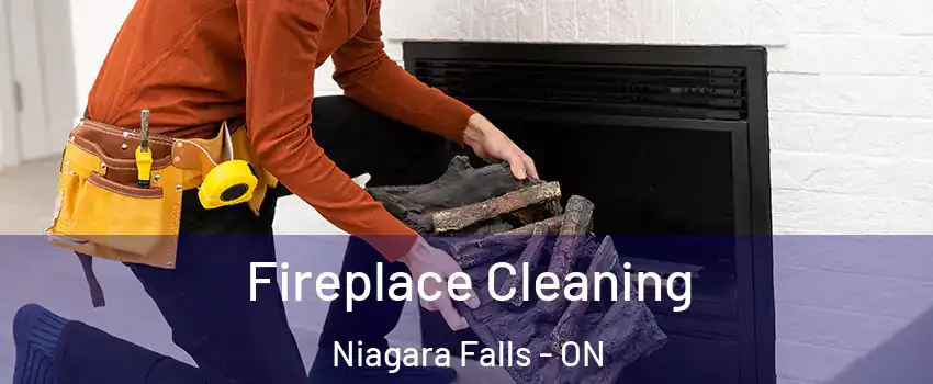  Fireplace Cleaning Niagara Falls - ON