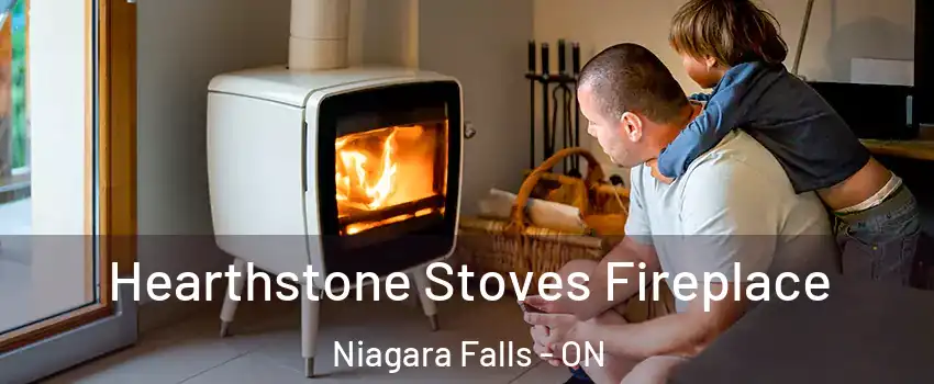  Hearthstone Stoves Fireplace Niagara Falls - ON