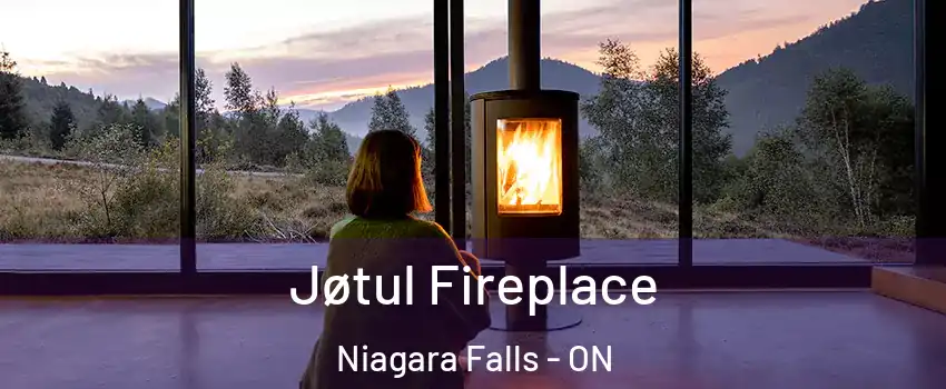  Jøtul Fireplace Niagara Falls - ON