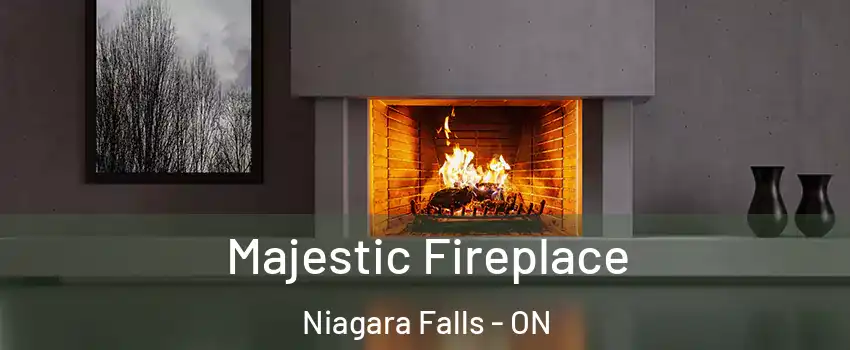  Majestic Fireplace Niagara Falls - ON