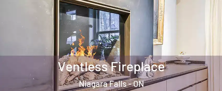  Ventless Fireplace Niagara Falls - ON